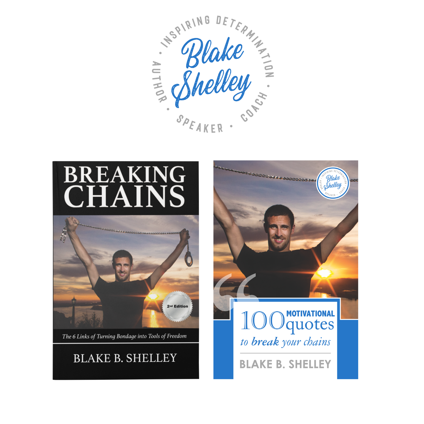 Book Bundle: Breaking Chains & 100 Motivational Quotes to Break Your Chains