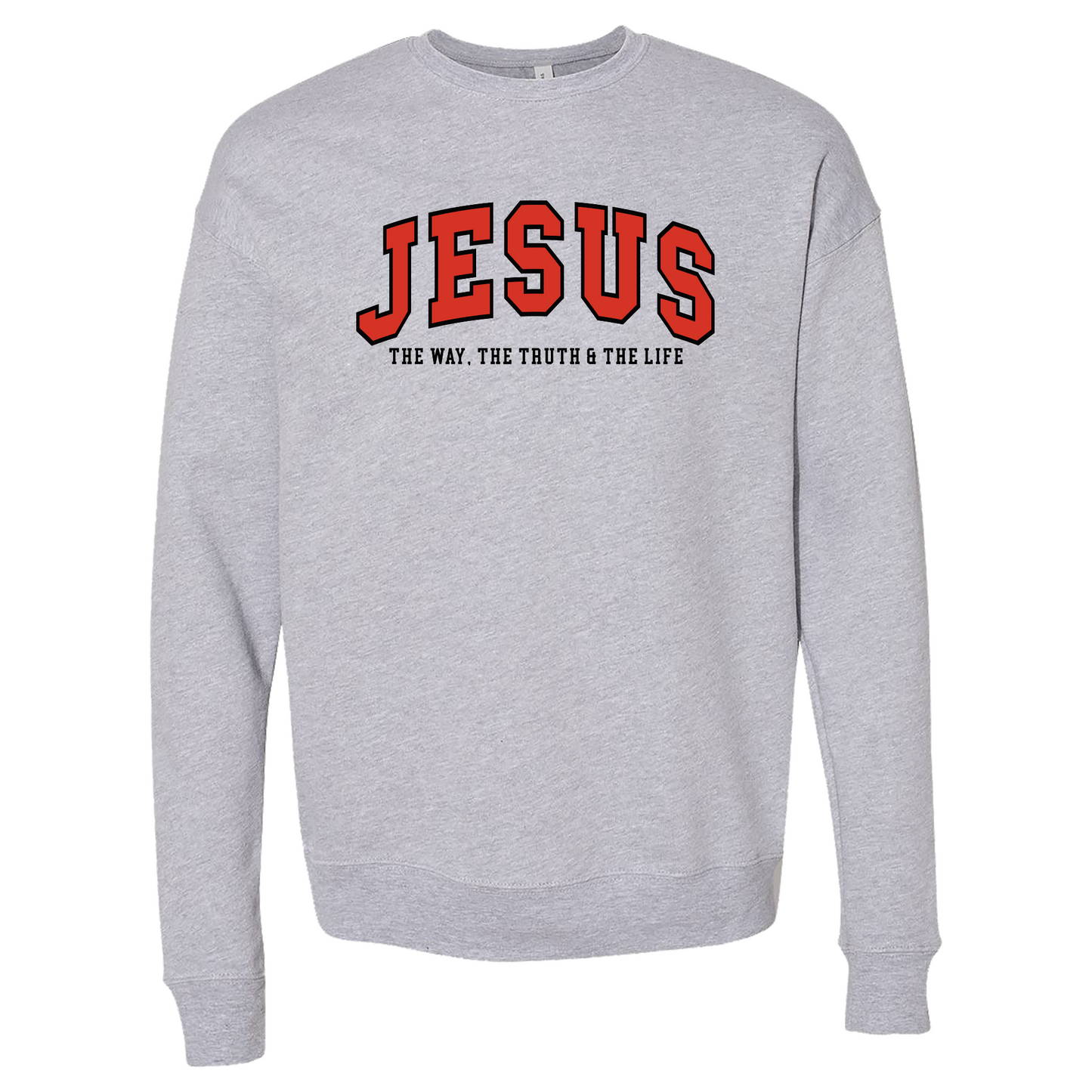 JESUS Crewneck Sweatshirt – The Way, The Truth & The Life